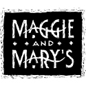 Maggie & Mary's