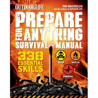 Outdoor Life: Prepare For Anything by Tim MacWelch