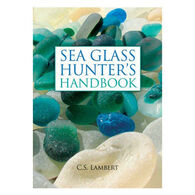 Sea Glass Hunter's Handbook by C. S. Lambert
