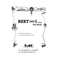 Bert and I ... The Book by Marshall Dodge & Robert Bryan