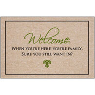 High Cotton Doormat - You're Here Your Family