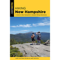 FalconGuides Hiking New Hampshire: A Guide to New Hampshire's Greatest Hiking Adventures by Larry Pletcher, Revised by Greg Westrich
